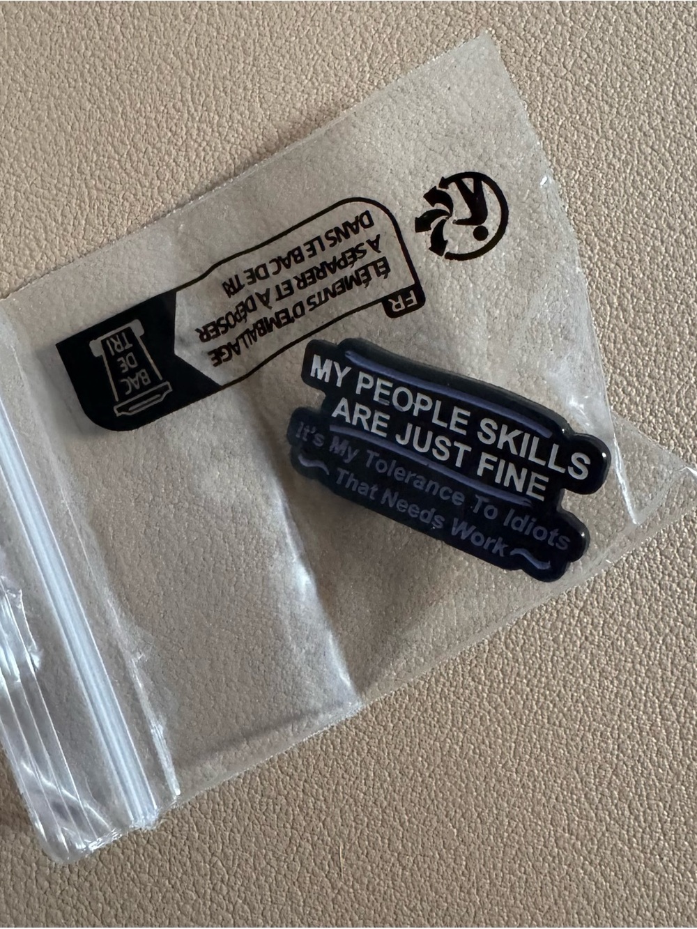 Enamel Pin - "My People Skills Are Just Fine" - Black Text on White